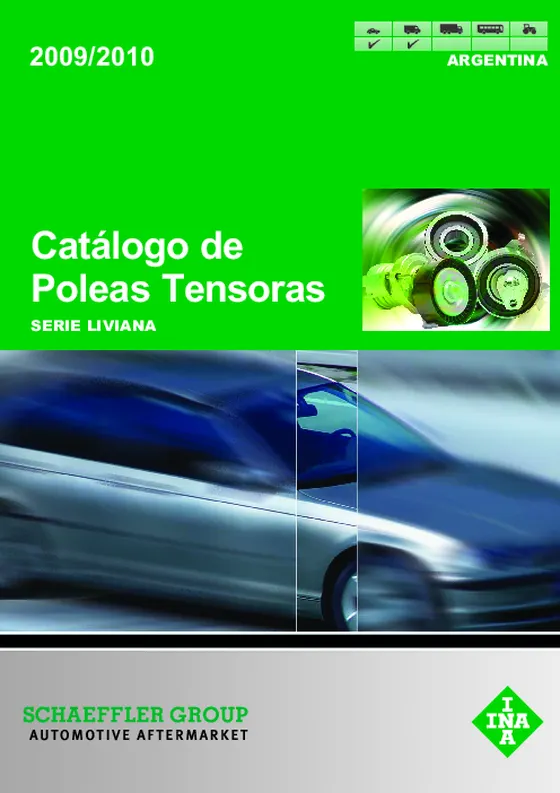 Portada del catálogo de poleas tensoras INA serie liviana 2009/2010